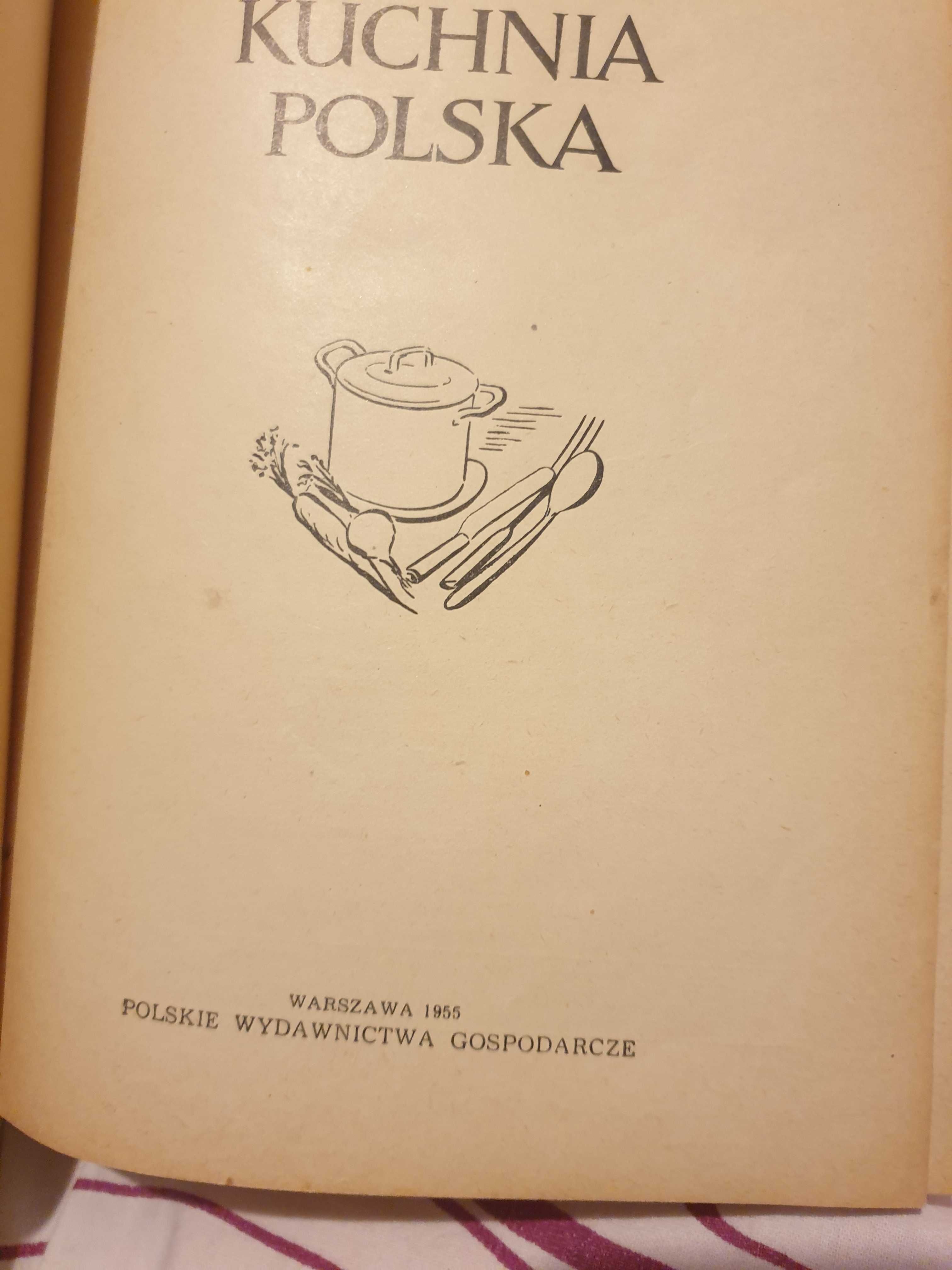 Kuchnia polska 1955 album książka kucharska gruba twarda oprawa