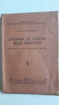 Zadania ze statyki belek prostych. W. Wierzbicki. 1933 BRATNIAK