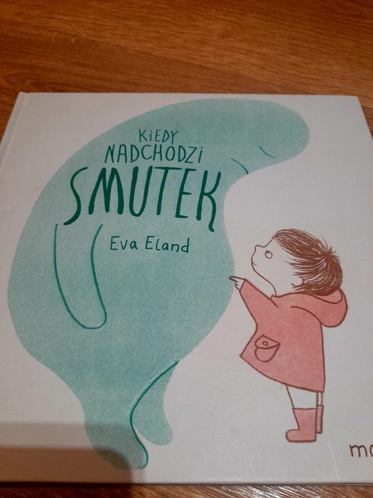 Kiedy nadchodzi smutek