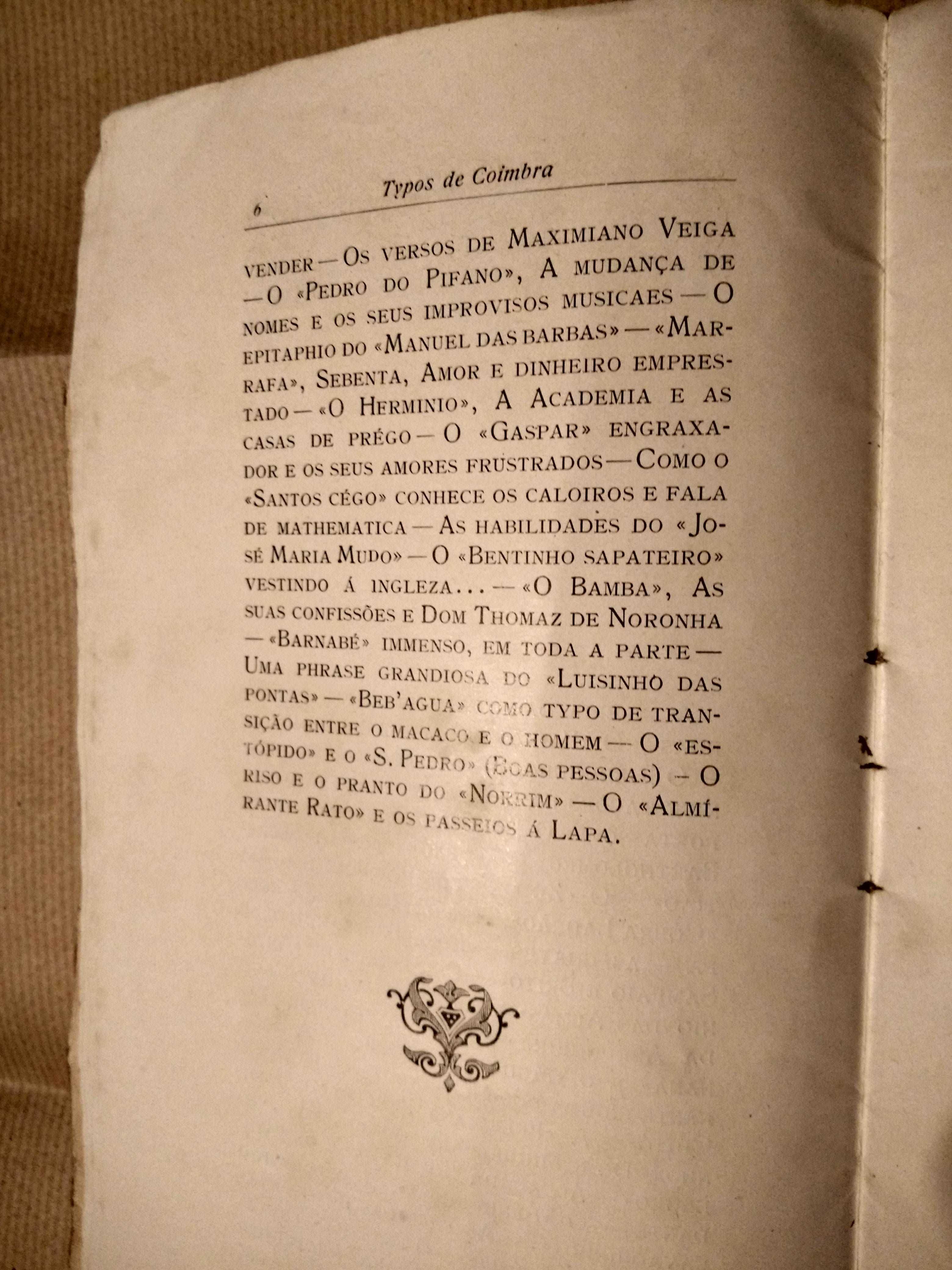 Typos de Coimbra - Mário Monteiro - 1908 - Muito Raro