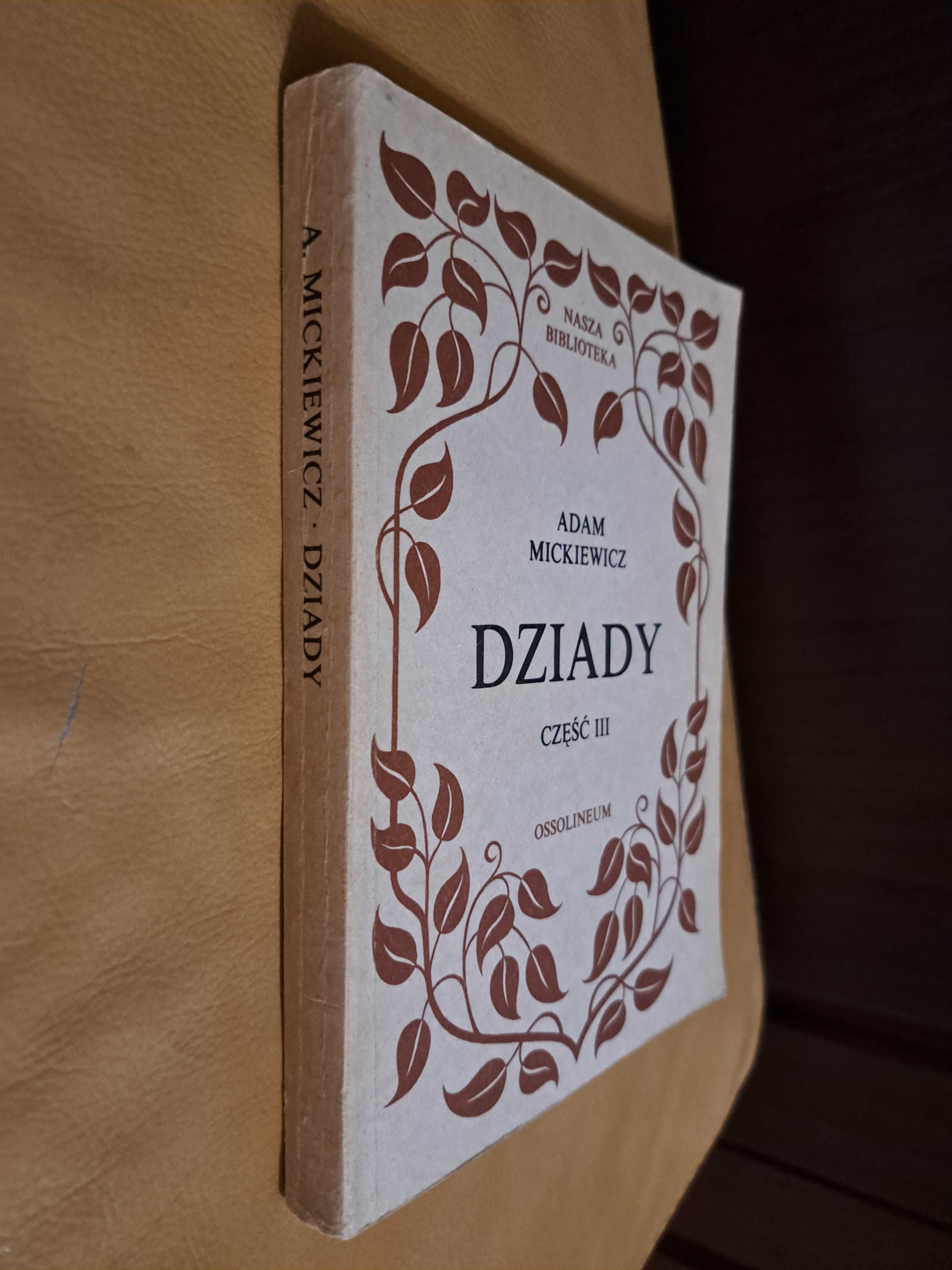 "Dziady" - cz. III Adam Mickiewicz