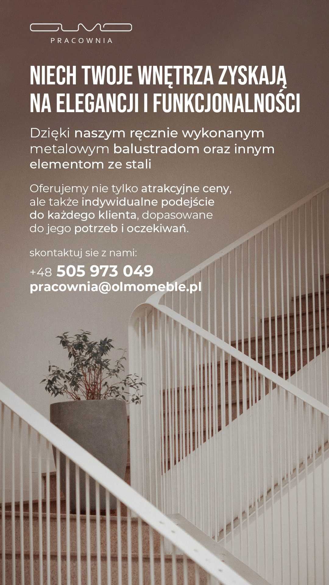 balustrady wewnętrzne oraz zewnętrzne, bramy, ogrodzenia.