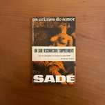 Marquês de Sade - Os Crimes do Amor
