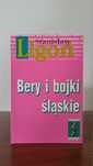 Bery i bojki śląskie - Stanisław Ligoń