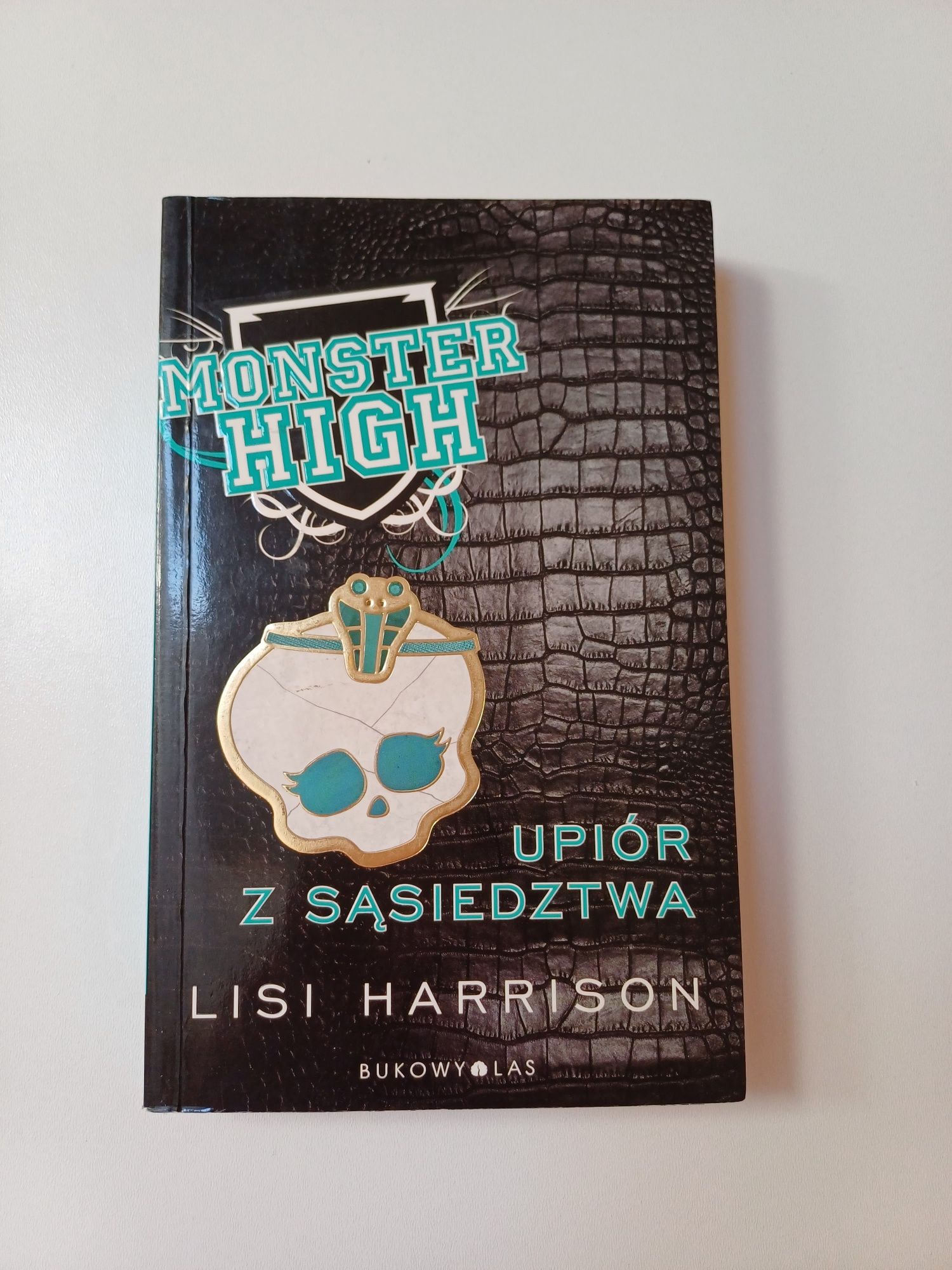 Monster High: upiór z sąsiedztwa - Lisi Harrison
