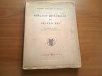 Estudos Históricos do Século XVI - José Maria de Queirós Veloso