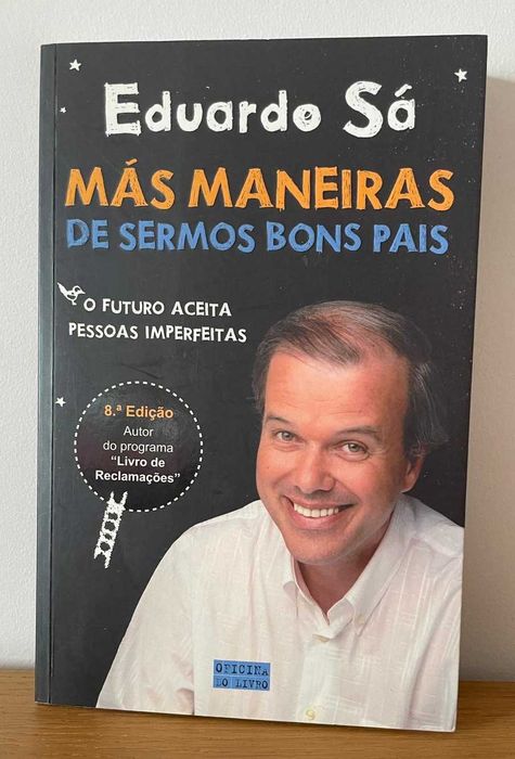 Más maneiras de sermos bons pais, de Eduardo Sá