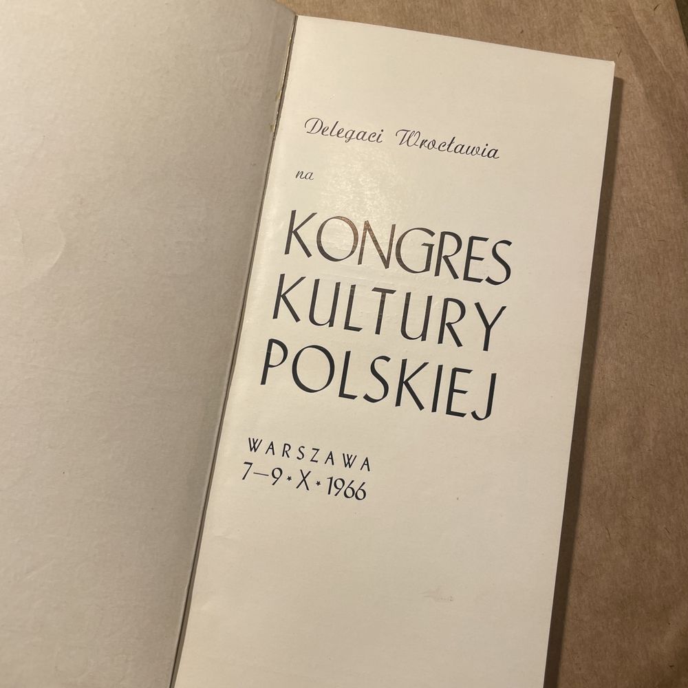 Kongres kuktury polskiej warszawa 1966 delegaci wrocław album stary