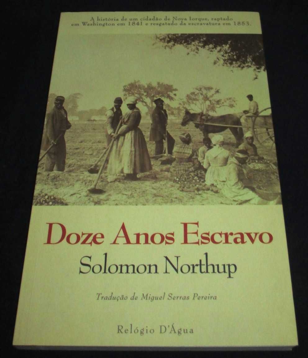 Livro Doze Anos Escravo Solomon Northup
