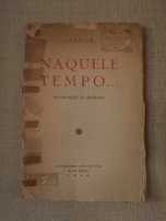 Naquele Tempo que -  Lotelin -  1940