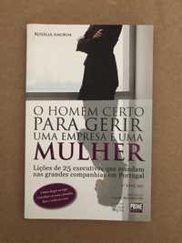 O Homem Certo para Gerir Uma Empresa é Uma Mulher Lições de 25 executi