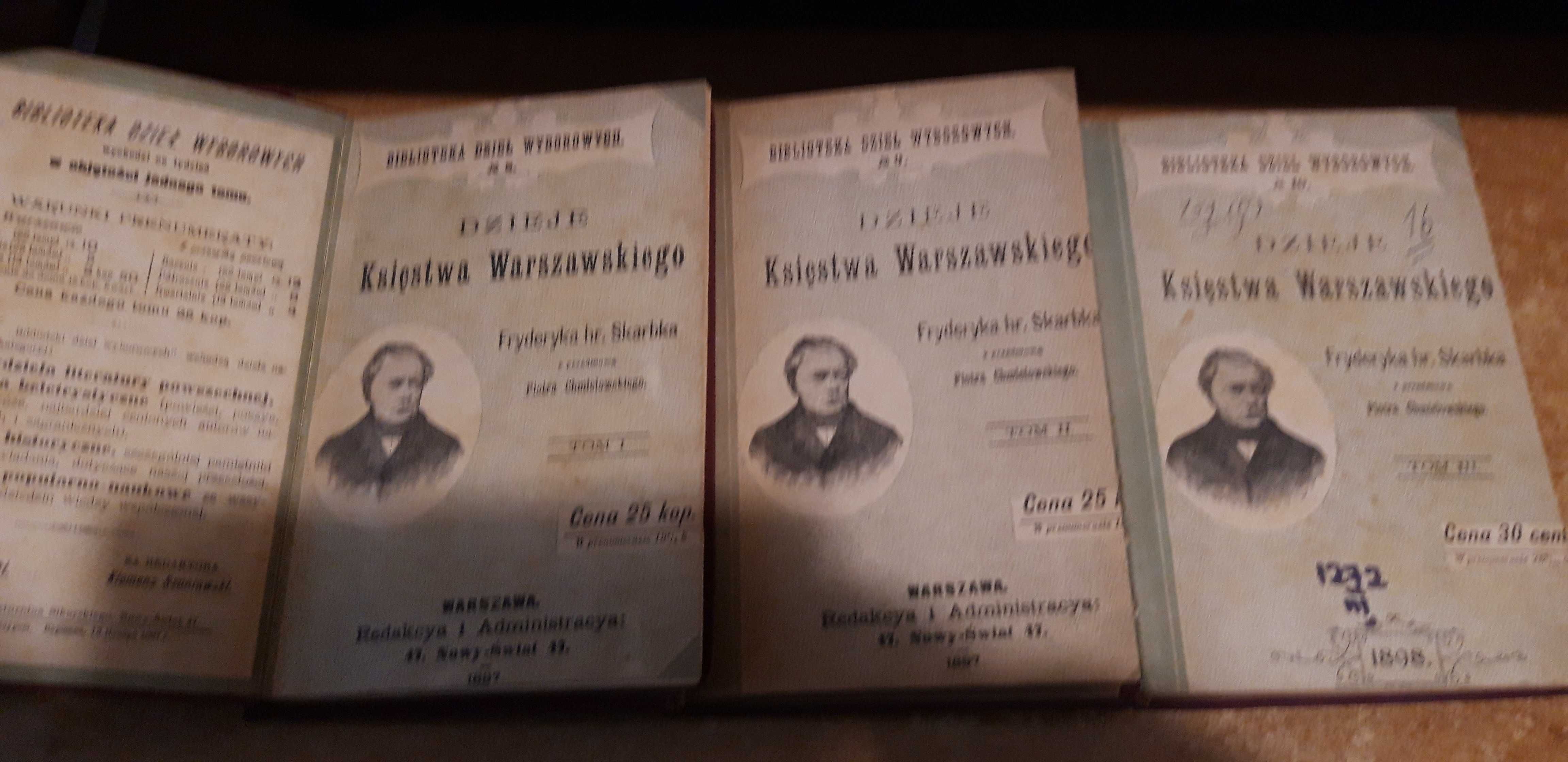 DZIEJE Księśtwa Warszawskiego,1-3-Fr.hr.Skarbka-W-wa1897,opr.