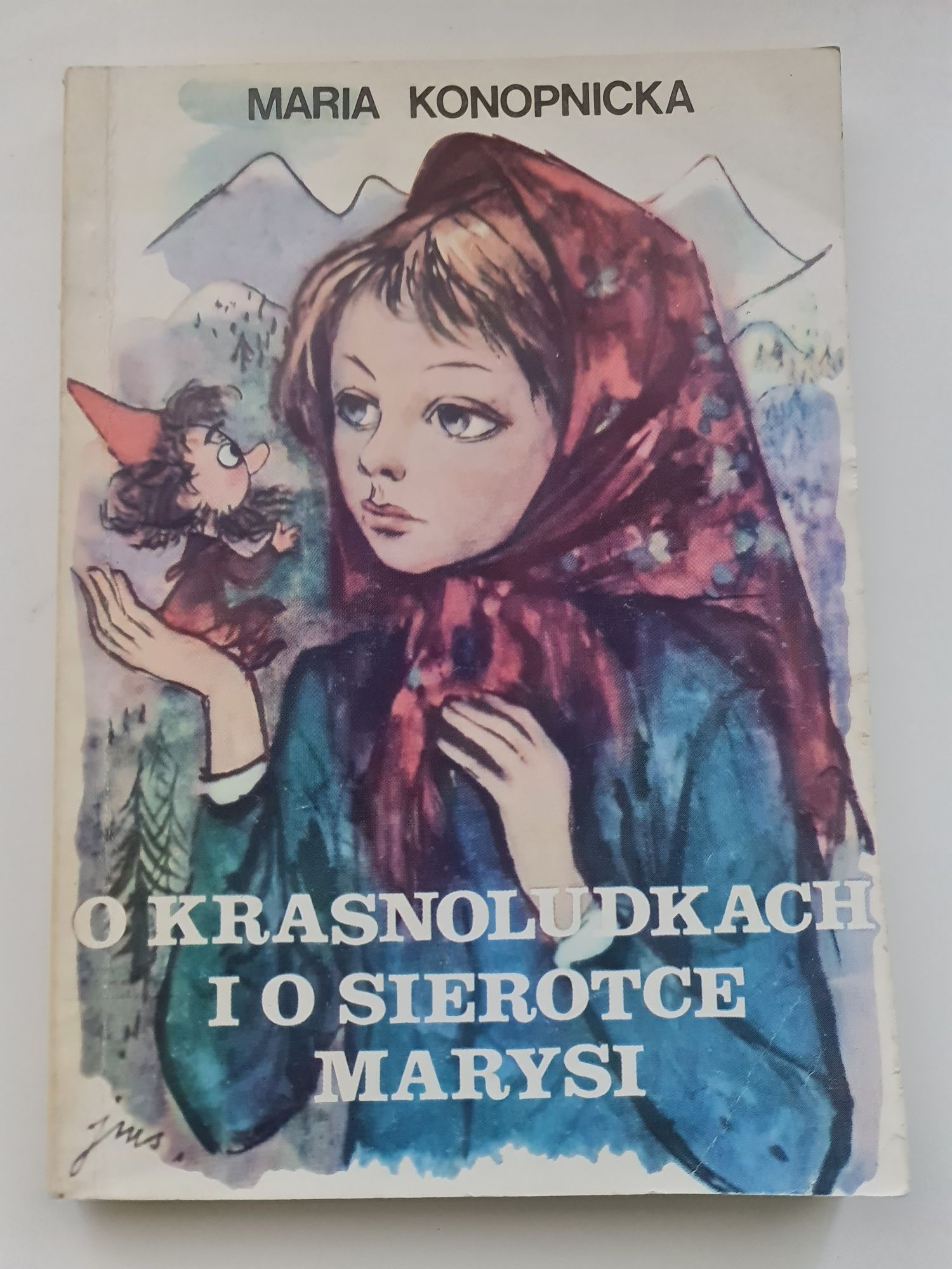 O krasnoludkach i sierotce Marysi