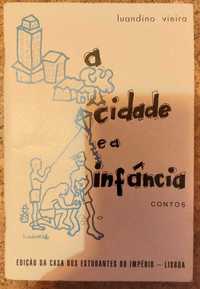 Livro: A Cidade e a Infância - Luandino Vieira