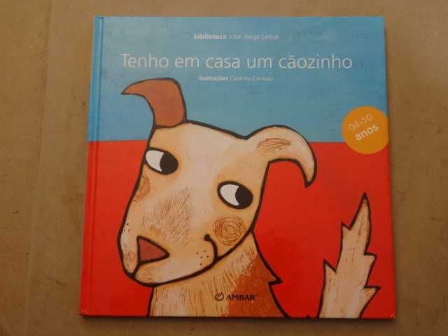 Tenho em Casa um Cãozinho de José Jorge Letria - 1ª Edição