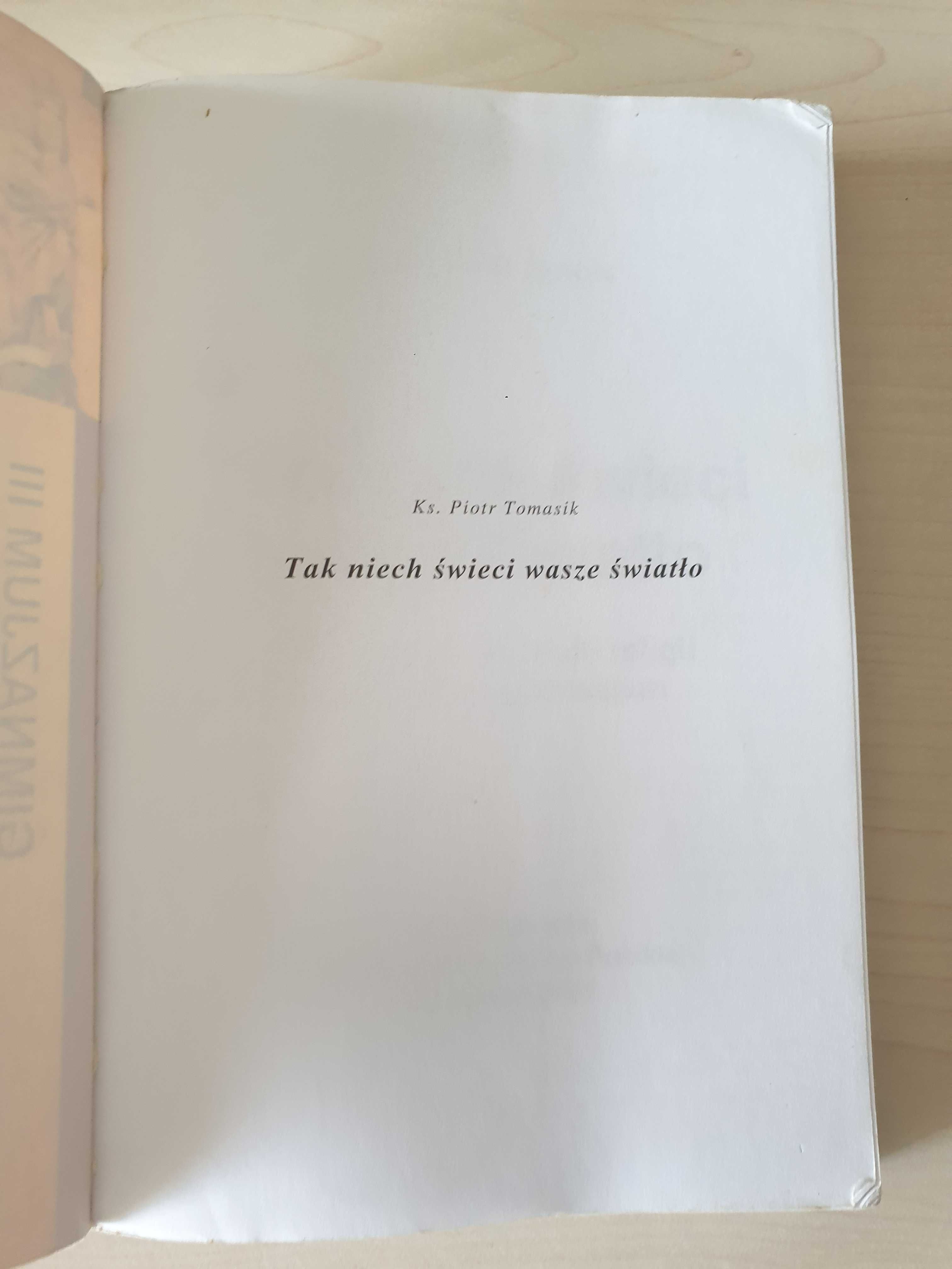 Podręcznik: Tak niech świeci wasze światło - ks. Piotr  Tomasik