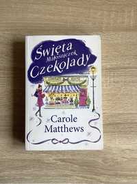 Carole Matthews - Święta Miłośniczek Czekolady