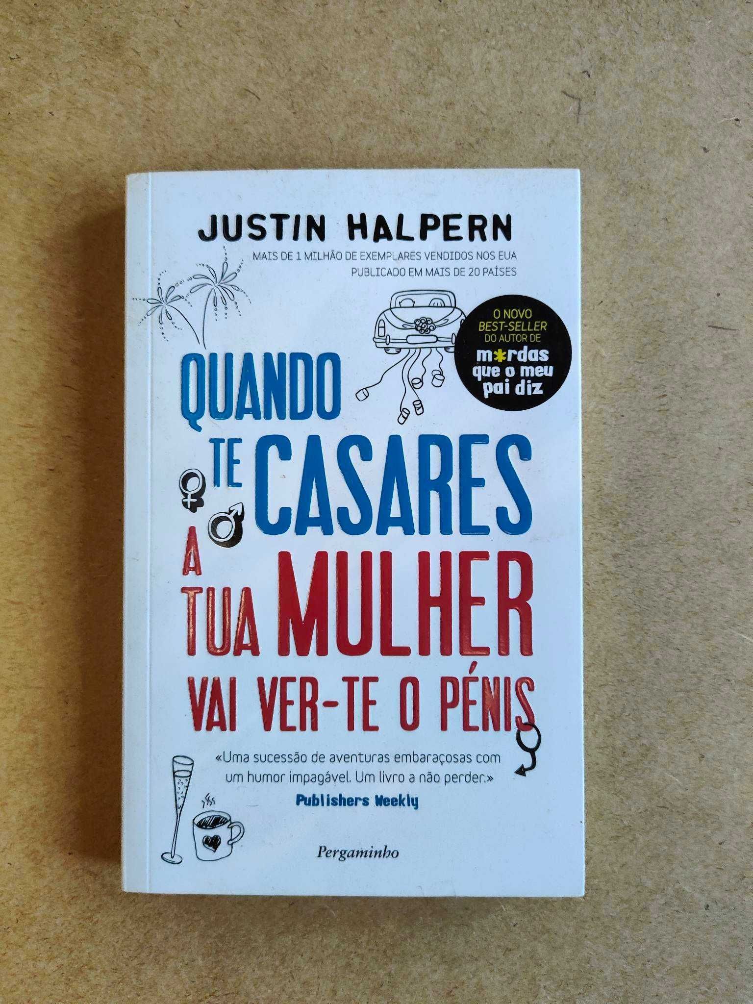 Livro Juvenil - Quando te Casares a Tua Mulher Vai Ver-te o Pénis