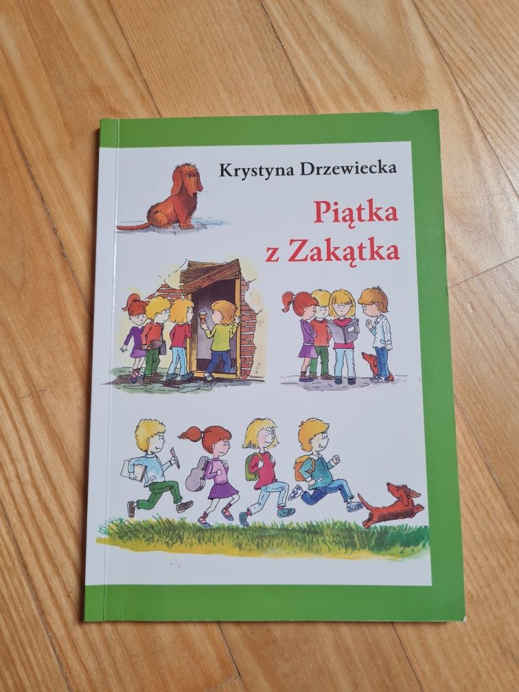 Krystyna Drzewiecka Piątka z Zakątka