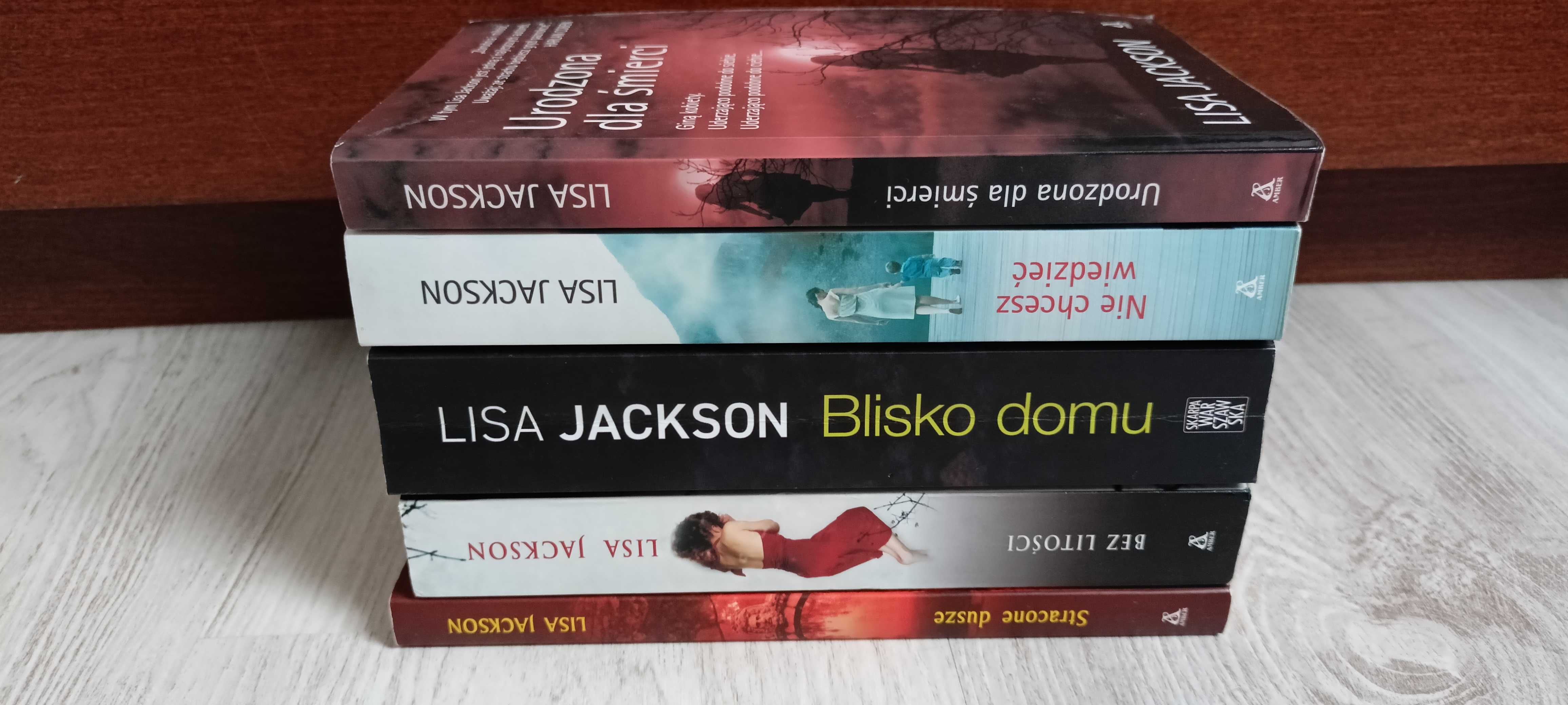 Lisa Jackson Blisko domu Stracone dusze Nie chcesz wiedzieć Urodzona
