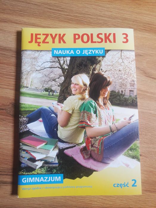 Język polski 3. Zeszyt ćwiczeń dla gimnazjum część 2 Pomoc dydaktyczna