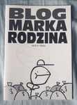 Jakub K. Dębski - Blog Marka Rodzina (Dem3000) komiks Z AUTOGRAFEM