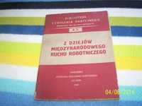 Z dziejów międzynarodowego ruchu robotniczego