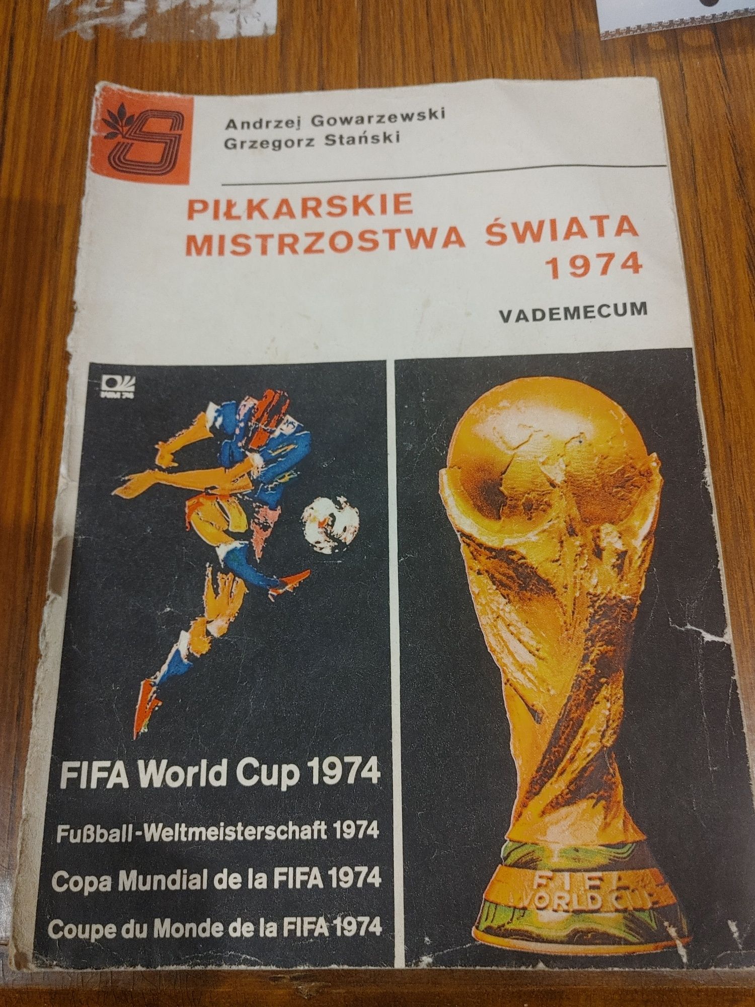 Piłkarskie Mistrzostwa Świata 1974 Vademecum
Andrzej Gowarzewski Grzeg