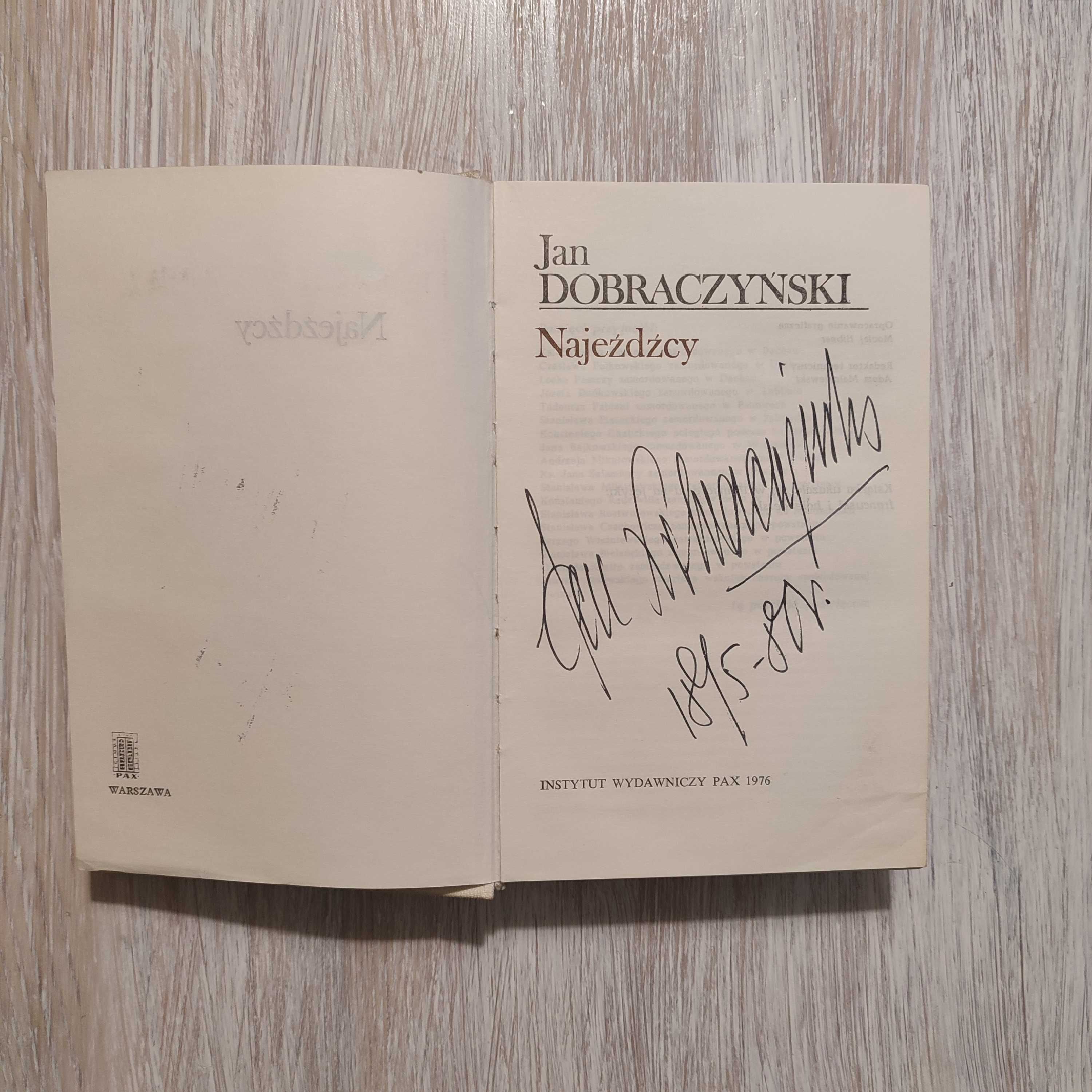 Najeźdźcy - Jan Dobraczyński (AUTOGRAF)