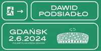 Dawid Podsiadło Gdańsk 02.06.2024 2 bilety