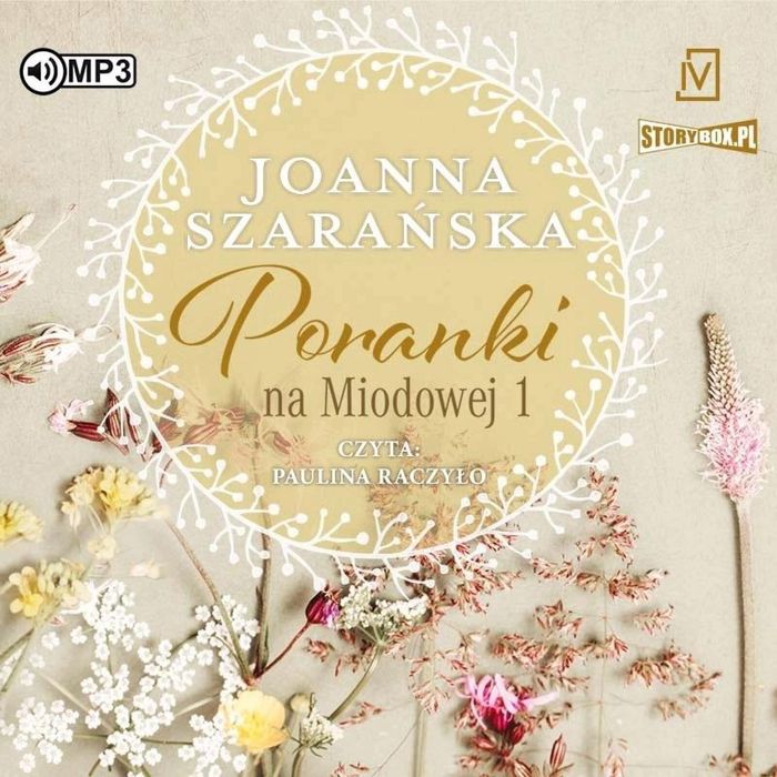Poranki na Miodowej T.1 audiobook Storybox Joanna Szarańska Rok