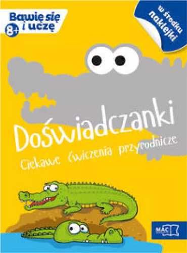 Bawię się i uczę. Ośmiolatek Doświadczanki