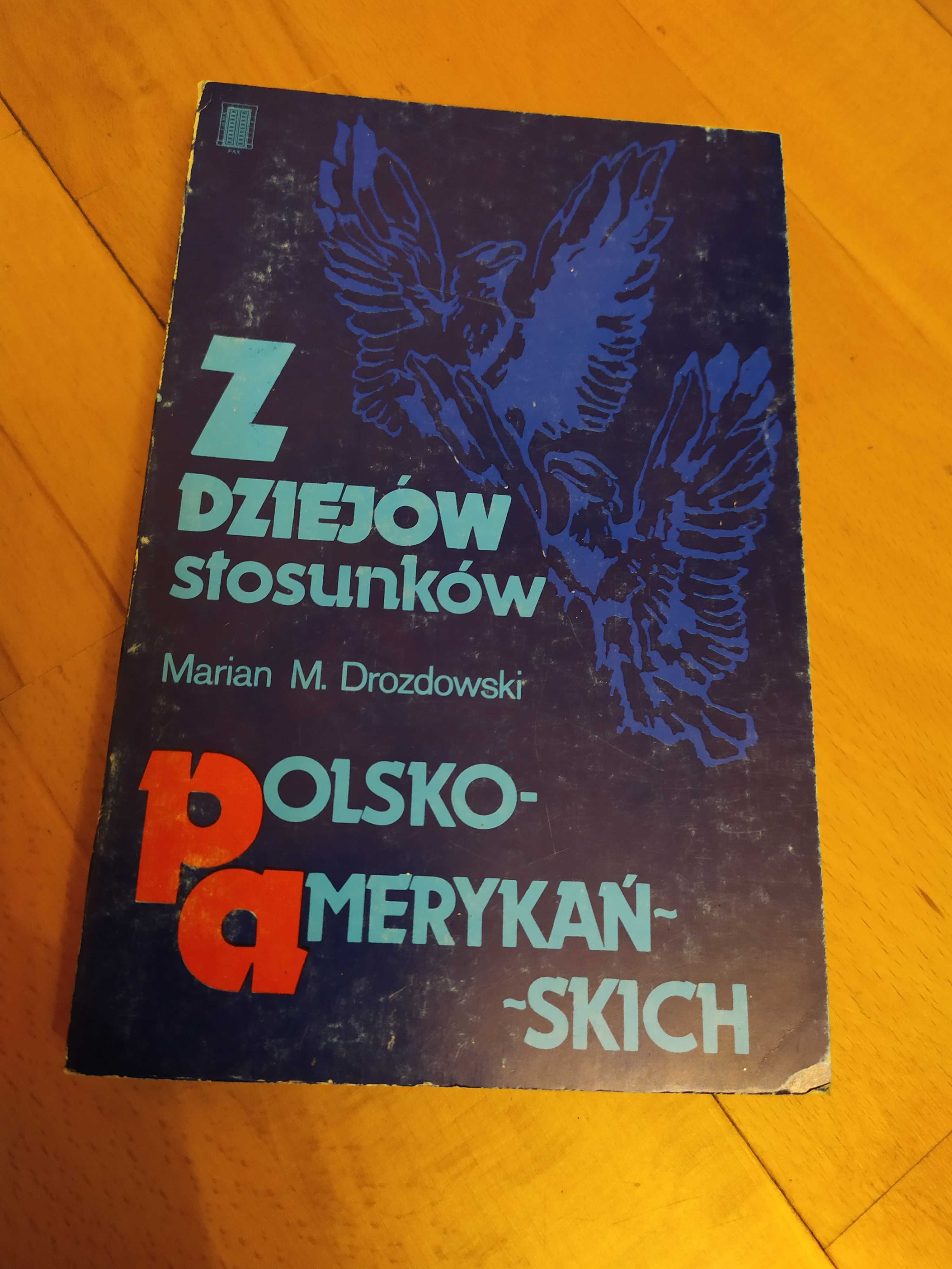 Z dziejów stosunków polsko-amerykańskich