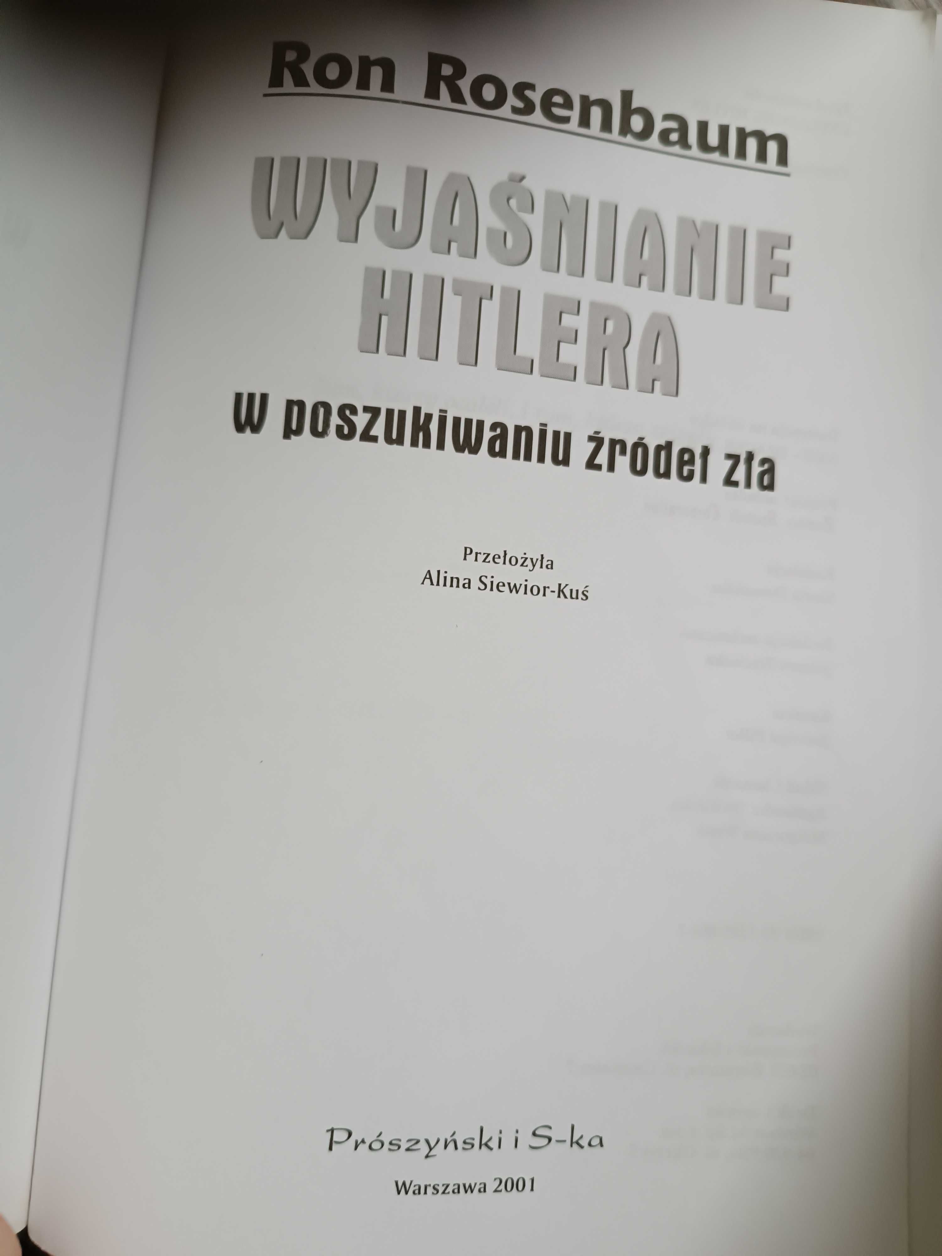 Książka Wyjaśnianie Hitlera, Ron Rosenbaum
