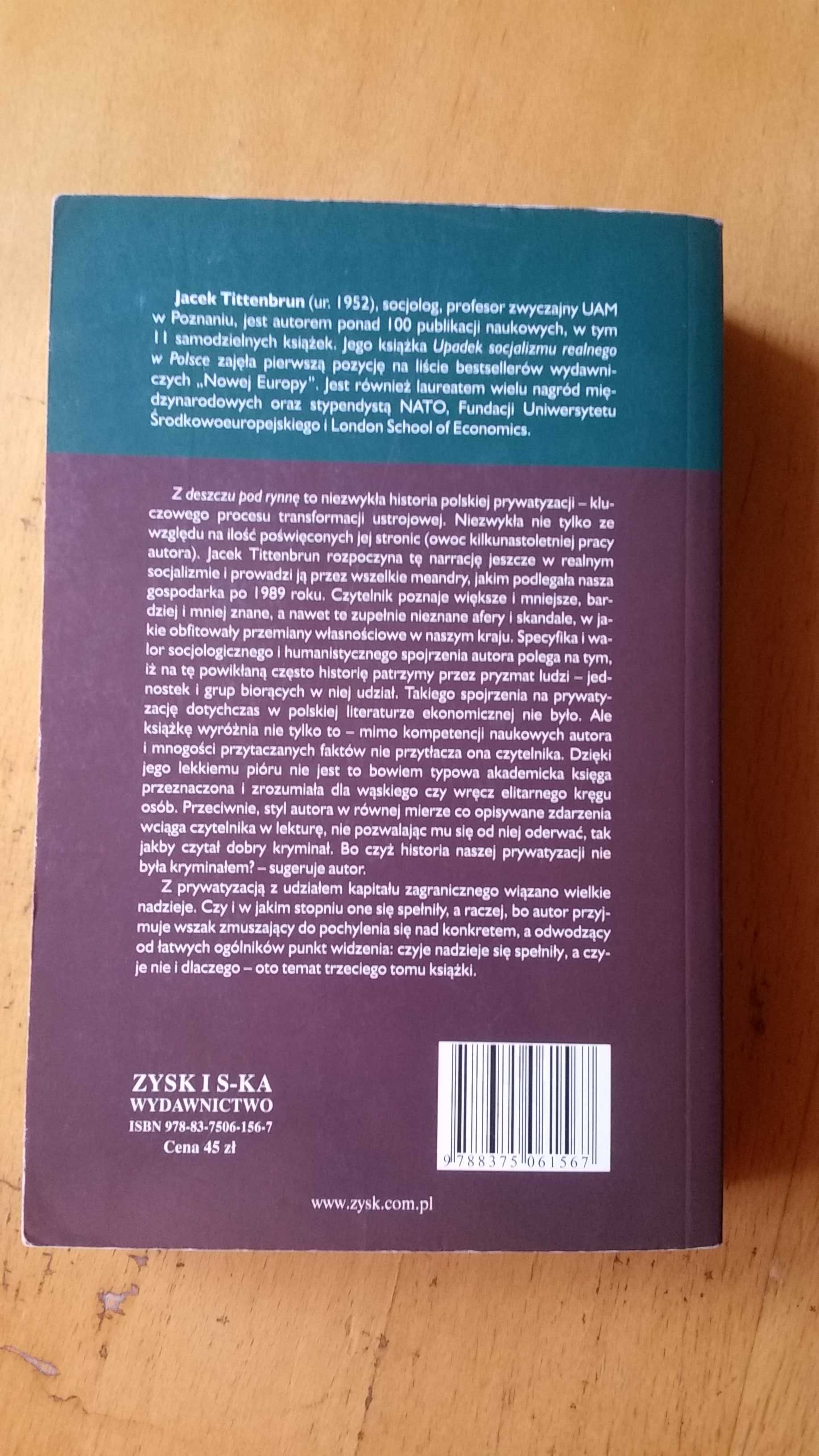 Jacek Tittenbrun Z deszczu pod rynnę. T III