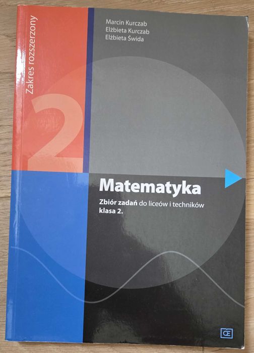 Matematyka zbiór zadań dla liceów i techników kl.2 zakres rozszerzony