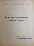 Em que meio deve desenvolver-se a indústria portuguesa. Tese, 1948