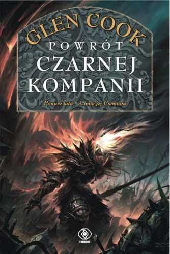 Czarna Kompania T.3 Powrót Czarnej Kompanii - Glen Cook, Jan Karłowsk