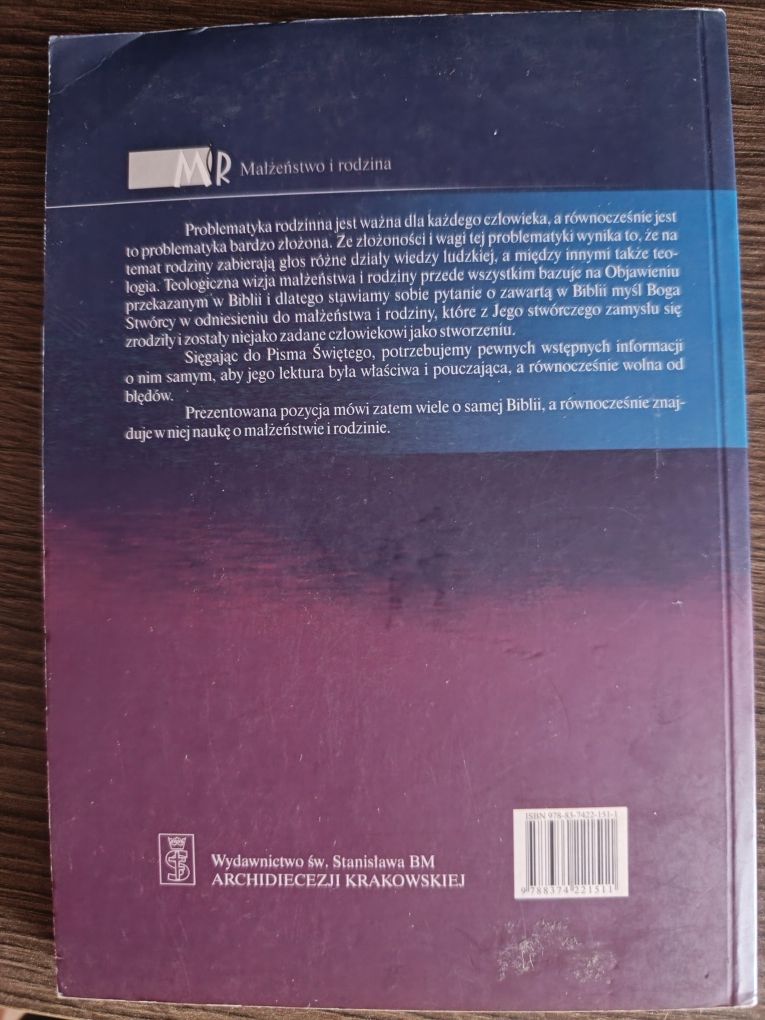 Małżeństwo i rodzina w piśmie świętym. Ks. Tomasz Jelonek. Z dedykacja