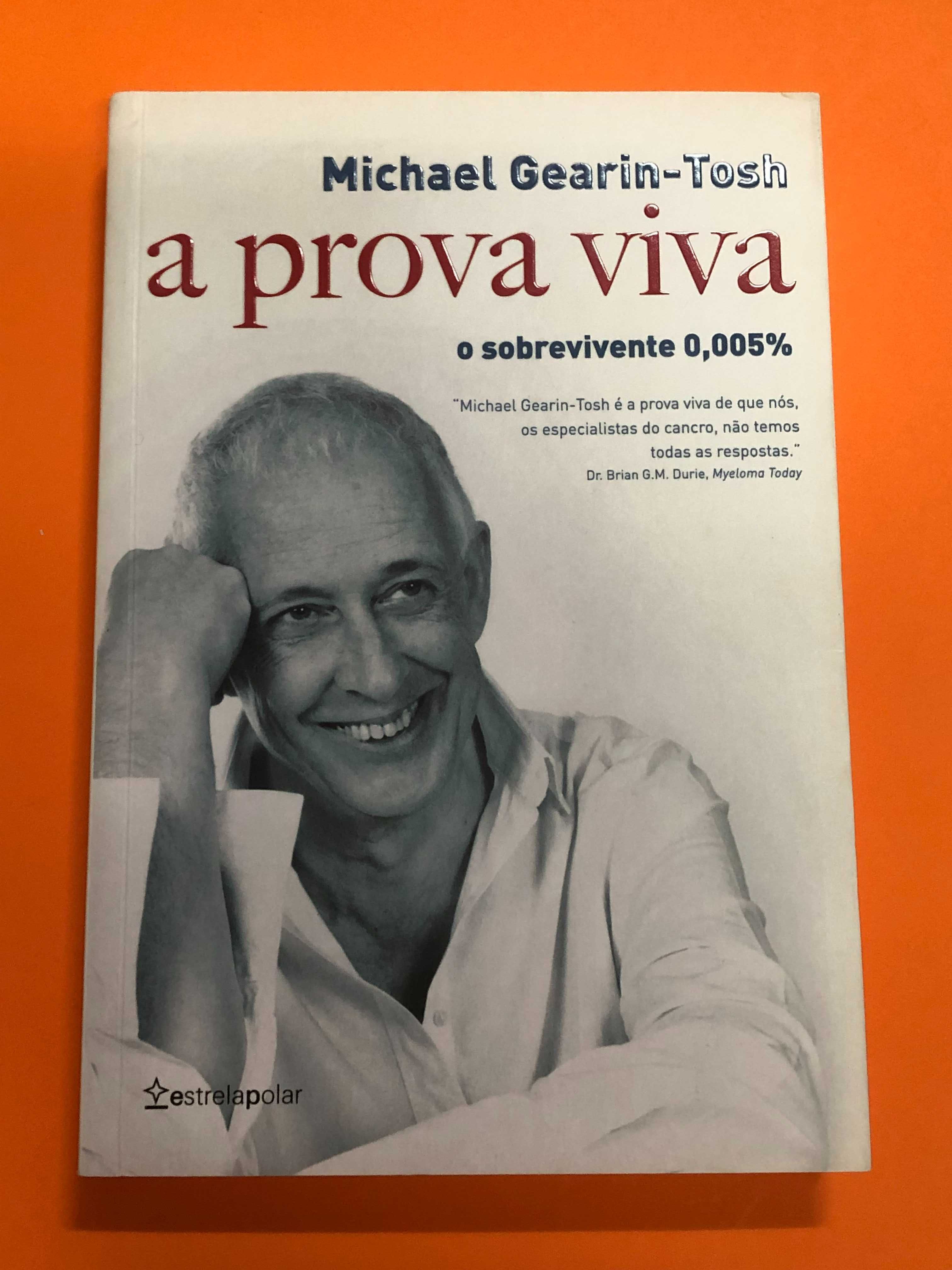 A prova viva - Michael Gearin-Tosh