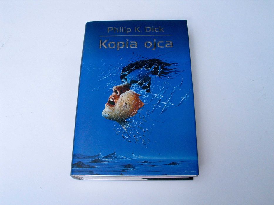 Kopia Ojca Philip K. Dick nowa