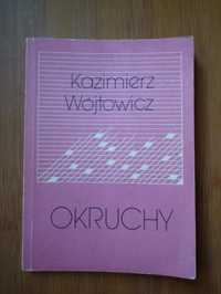 Okruchy, Kazimierz Wójtowicz
