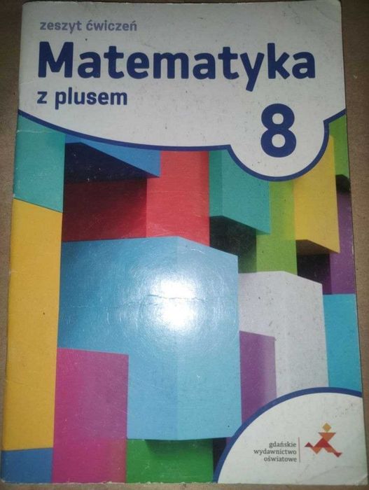 GWO matematyka 8, 2 ćwiczenia, czyste, nieużywane+częściowo uzupełnion