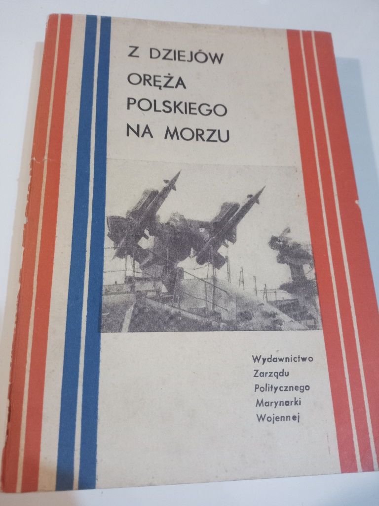 Z dziejów oręża polskiego na morzu Praca zbiorowa