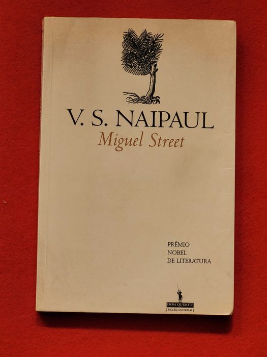 V. S. Naipaul- Miguel Street