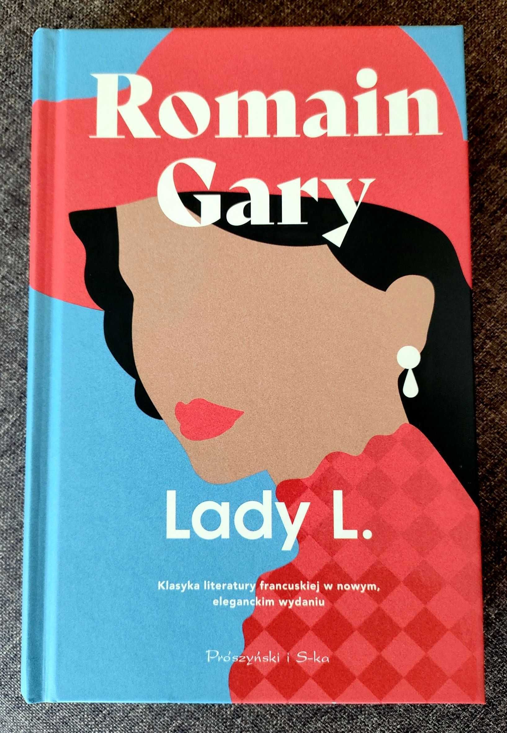 "Lady L" powieść wydana w 2022 roku. Autor: Romain Gary. Nowa.