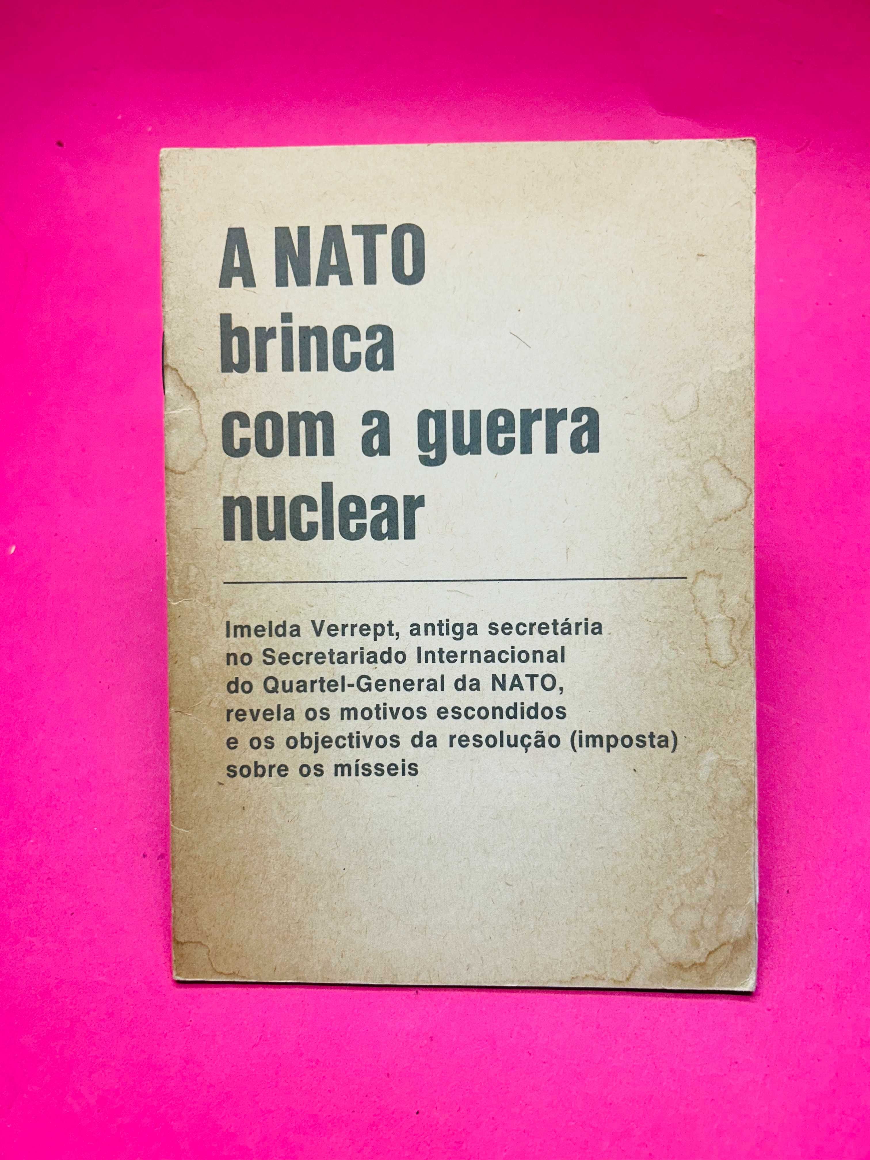 A NATO brinca com a guerra nuclear - Imelda Verrept