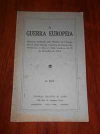 A Guerra Europeia. Discurso de Lloyd George em 19 setembro 1914. 1914.