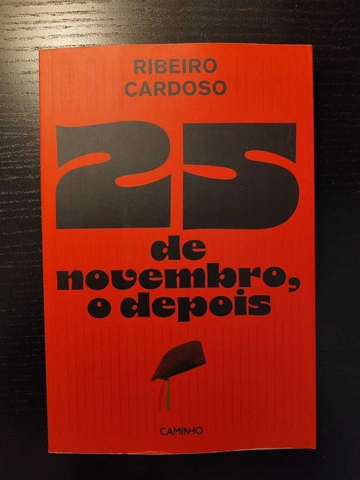 Env. Incluído) 25 de Novembro, o Depois de Ribeiro Cardoso