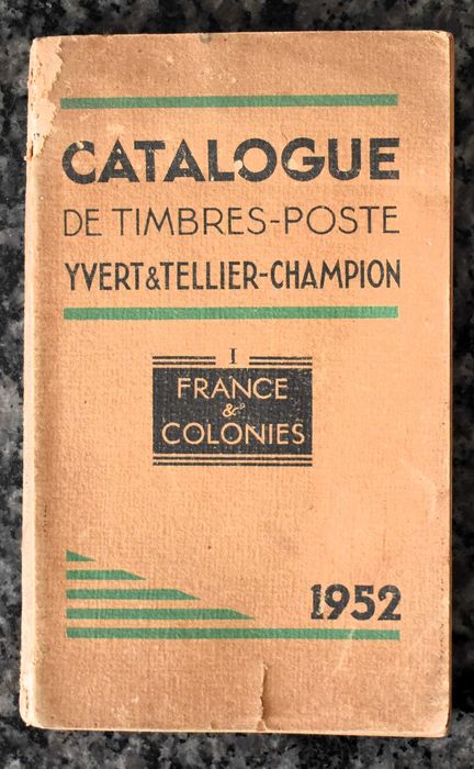 Catalogue de Timbres-Poste - France & Colonies (vintage-1952)